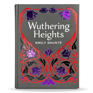 Book cover of 'Wuthering Heights' by Emily Bronte with decorative elements on a gray background