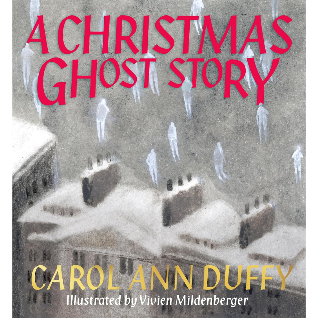 Book cover of 'A Christmas Ghost Story' by Carol Ann Duffy with snowy scene and ghostly figures.