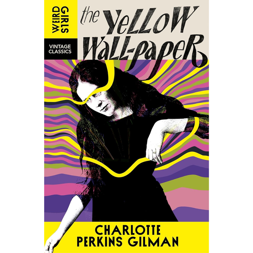 The Yellow Wall-Paper: Weird Girls Vintage Classics Paperback – 4 Sept. 2025
by Charlotte Perkins Gilman (Author)