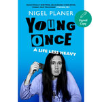 Young Once: A Life Less Heavy (Hardback)