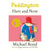 Cover of Paddington Here and Now (Paperback)