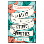Cover of Atlas of Extinct Countries