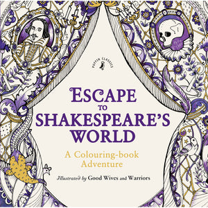Cover of zoom Escape to Shakespeare's World: A Colouring Book Adventure (Paperback)