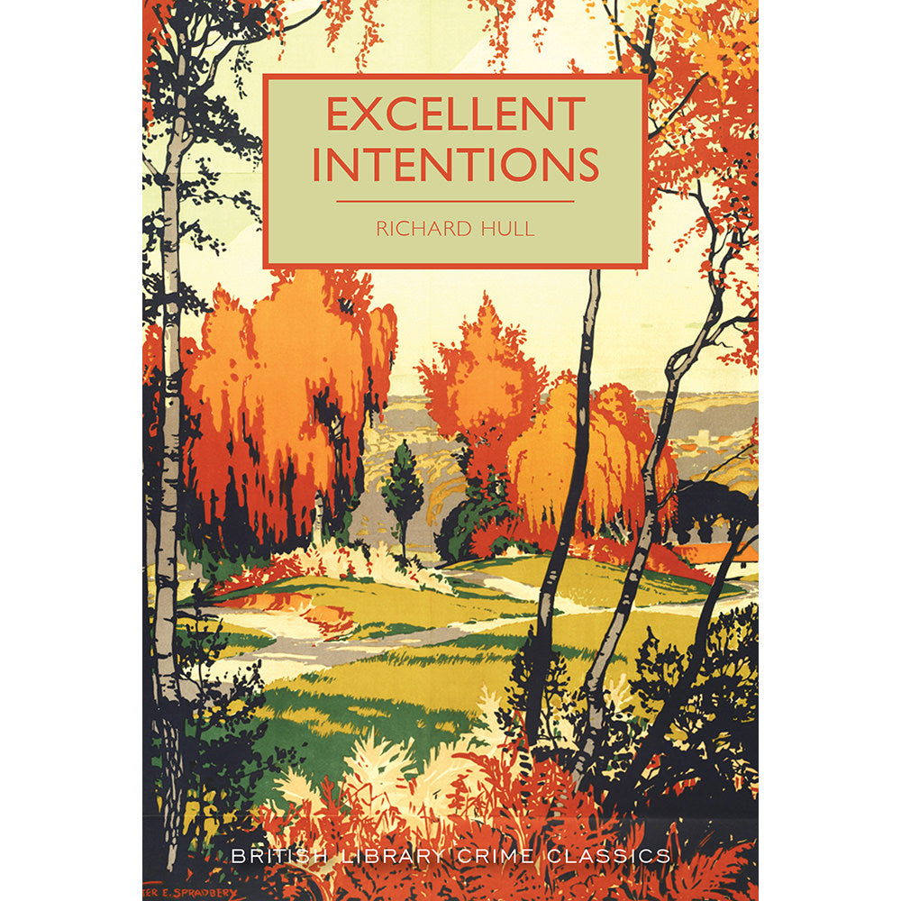 Excellent Intentions Paperback British Library Crime Classic