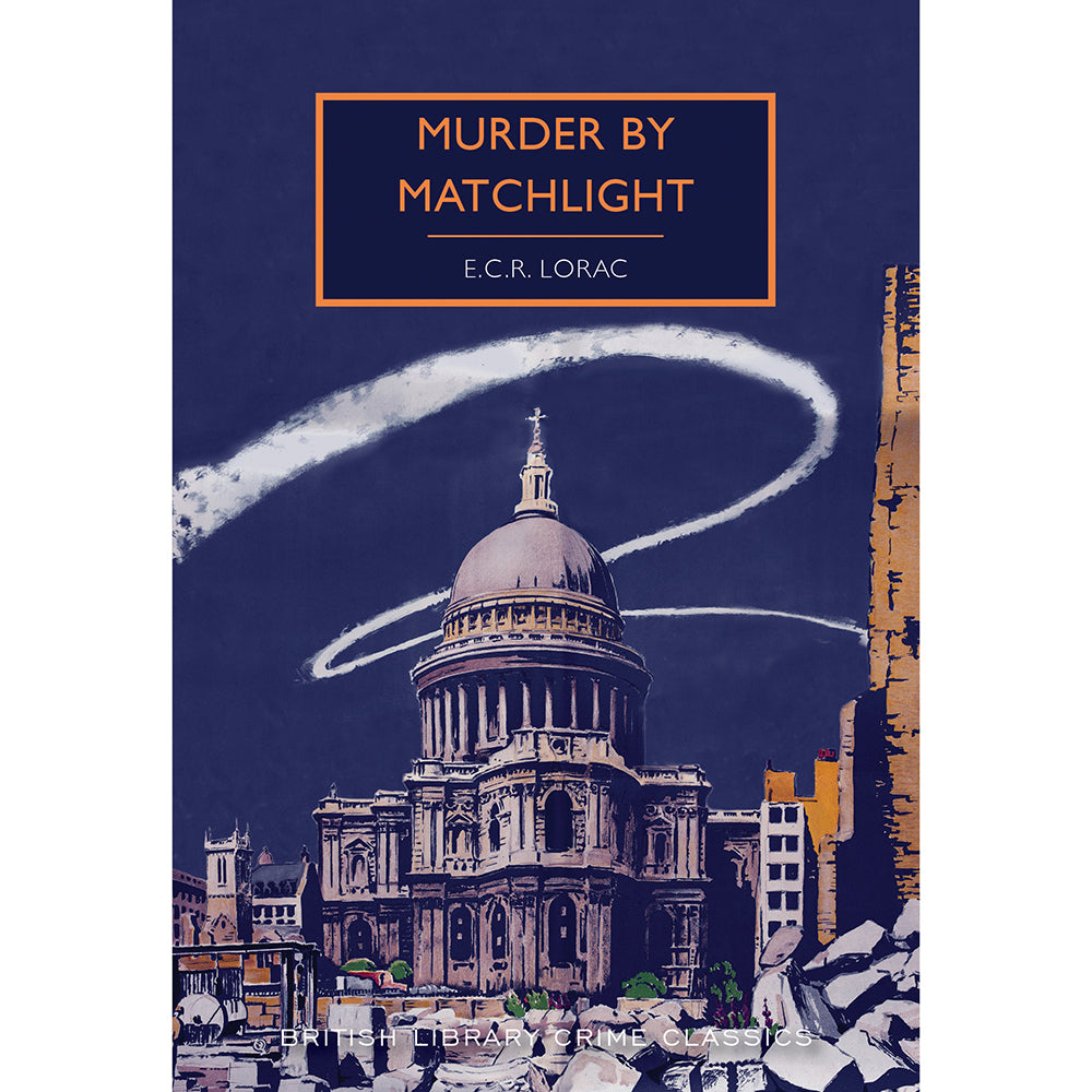 Murder by Matchlight Paperback British Library Crime Classic