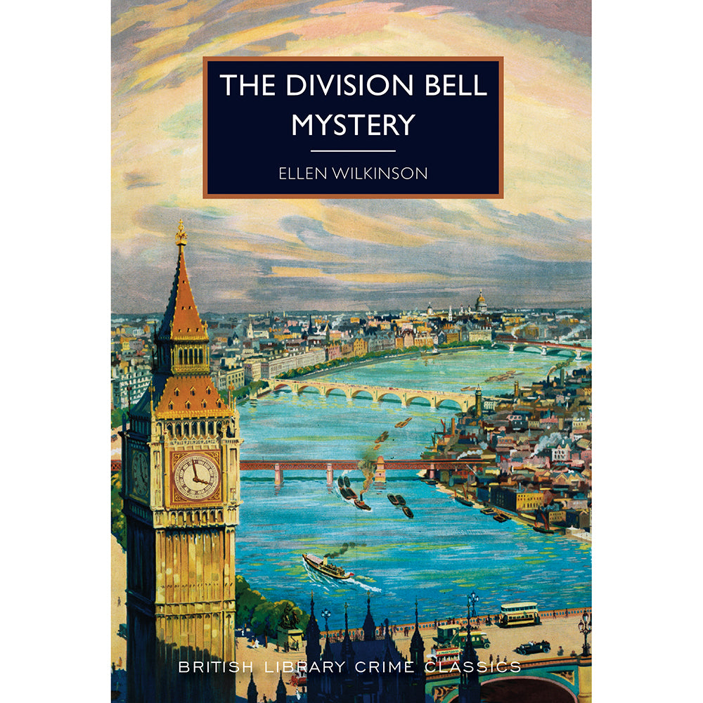 The Division Bell Mystery Paperback British Library Crime Classic