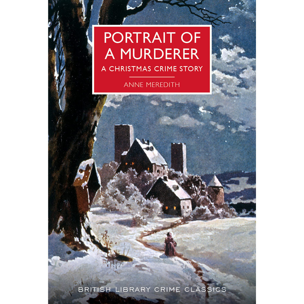 Portrait of a Murderer Hardback British Library Crime Classic