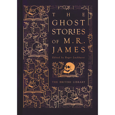 The Ghost Stories of M. R. James Hardback Cover