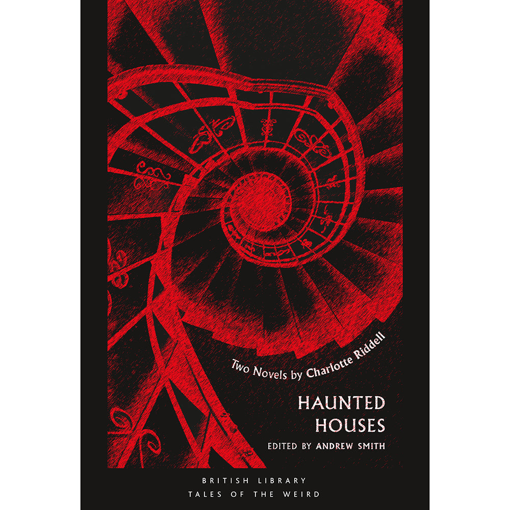 Haunted Houses: Two Novels by Charlotte Riddell Cover