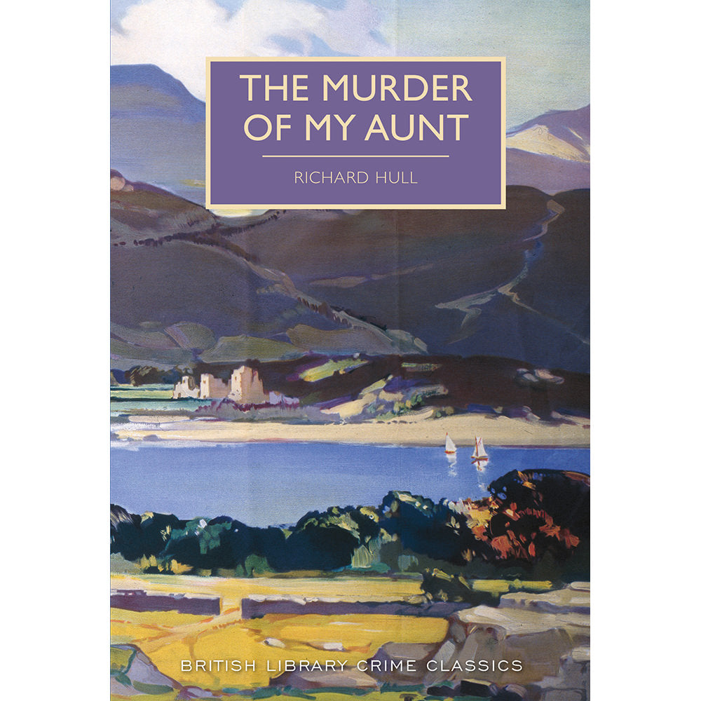 The Murder of My Aunt Paperback British Library Crime Classic