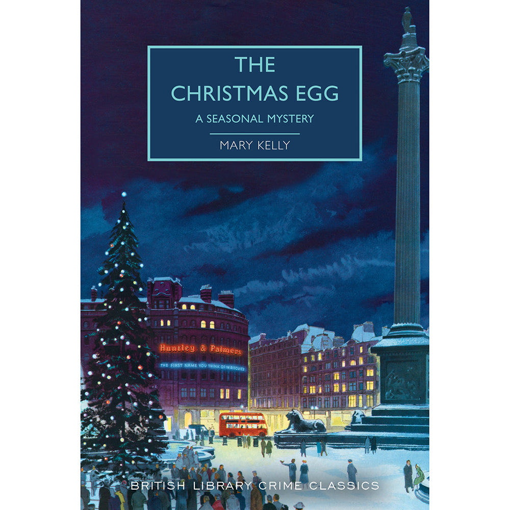 The Christmas Egg: A Seasonal Mystery Paperback British Library Crime Classic