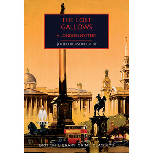 The Lost Gallows: A London Mystery Cover