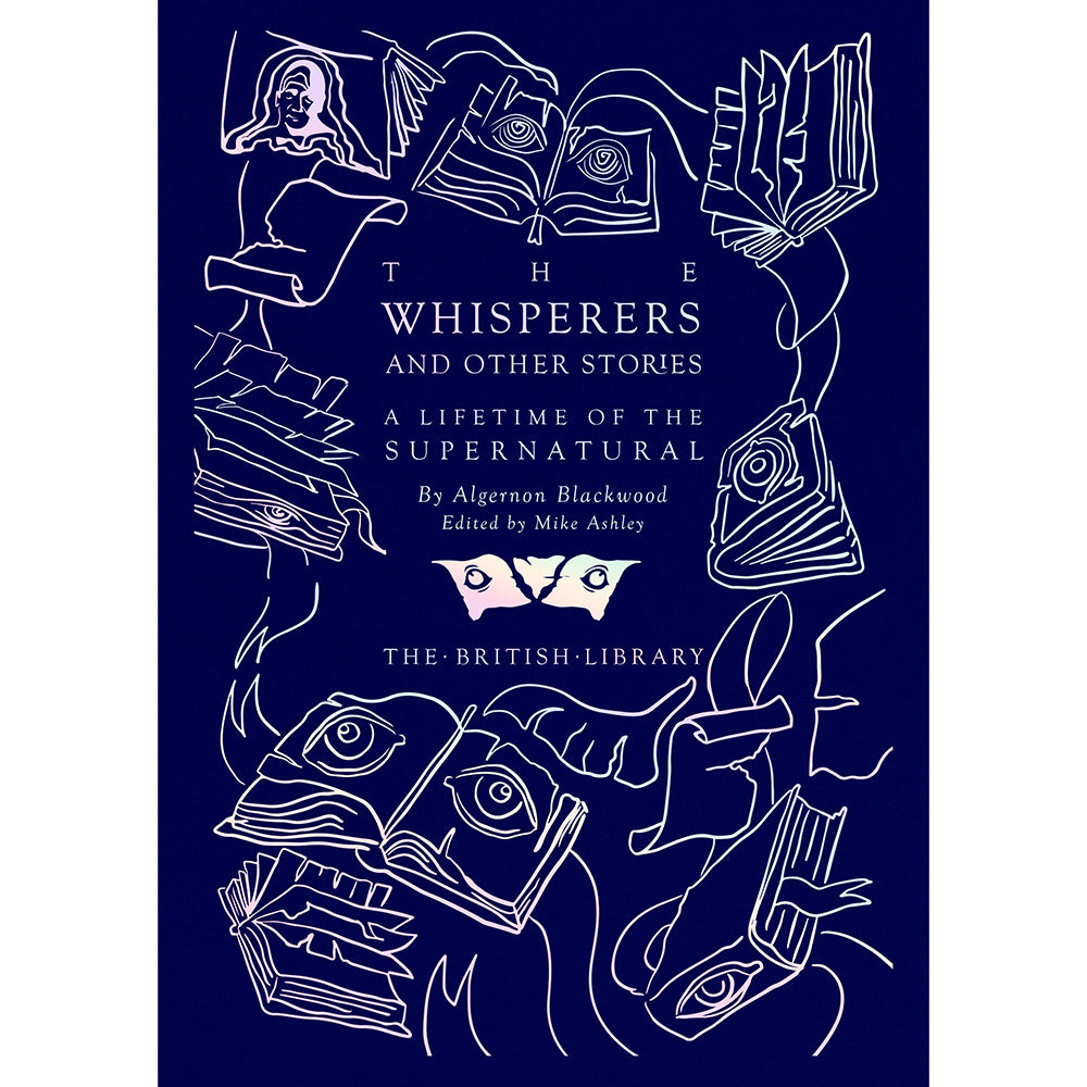 The Whisperers and Other Stories: A Lifetime of the Supernatural Cover
