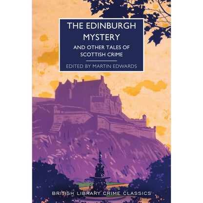 The Edinburgh Mystery: And Other Tales of Scottish Crime cover page