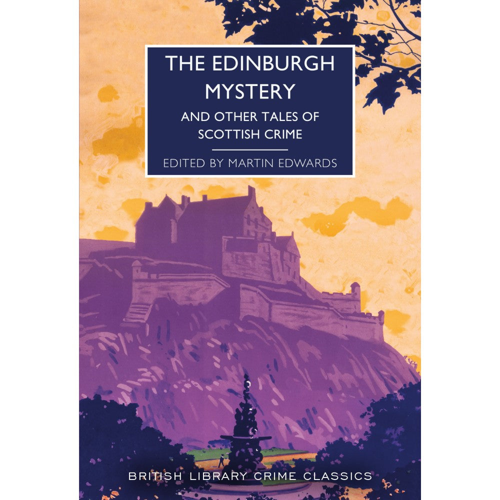 The Edinburgh Mystery: And Other Tales of Scottish Crime cover page