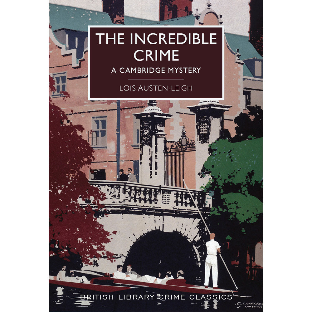 The Incredible Crime Paperback British Library Crime Classic