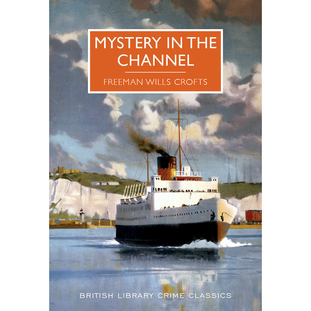 Mystery in the Channel Paperback British Library Crime Classic