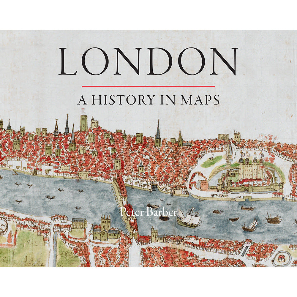 London: A History in Maps Hardback Book Cover