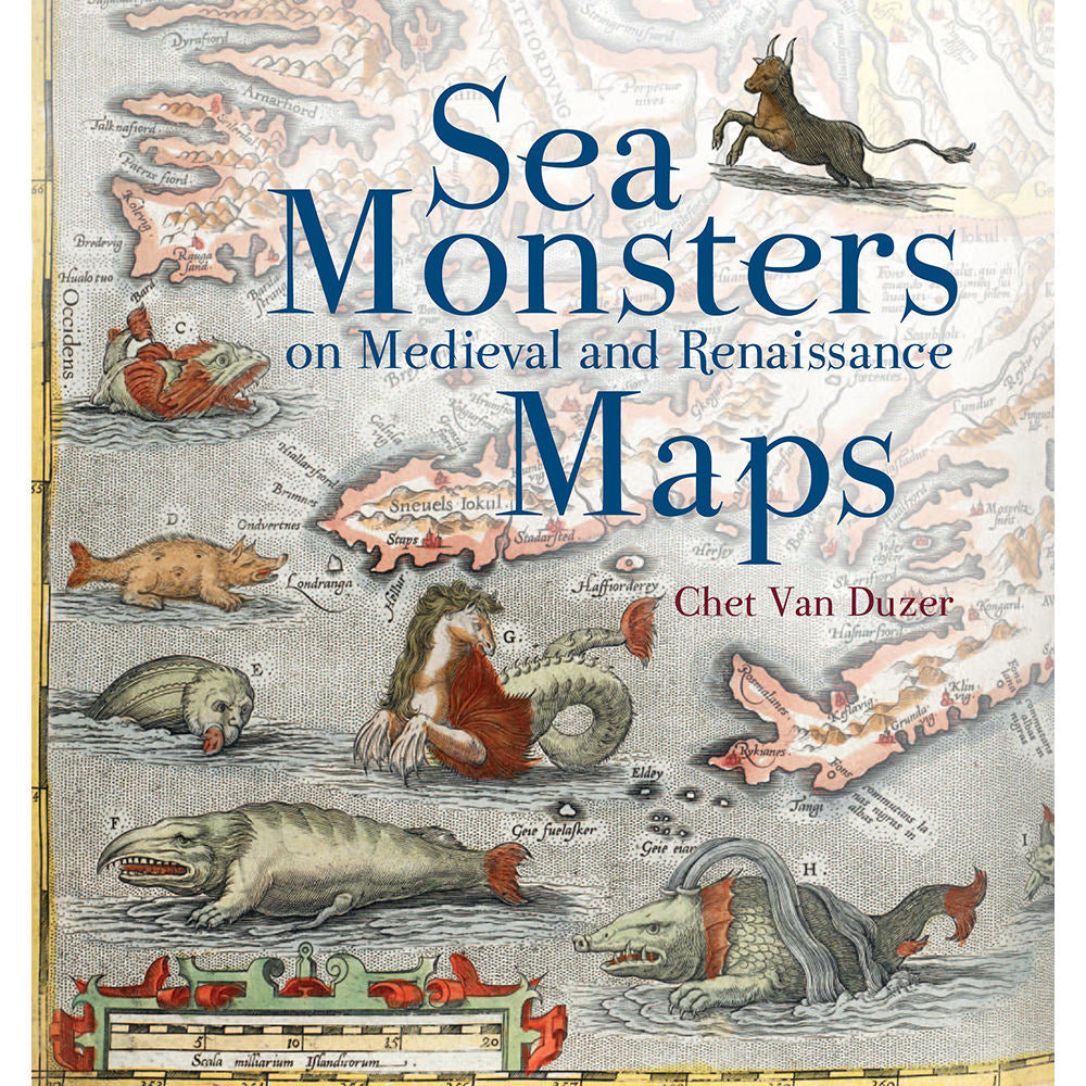 Sea Monsters on Medieval and Renaissance Maps Paperback cover Chet Van Duzer