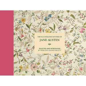 Cover of The Illustrated Letters of Jane Austen