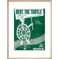 Bert, the Turtle: The Duck and Cover Song print in natural frame