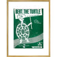 Bert, the Turtle: The Duck and Cover Song print in gold frame