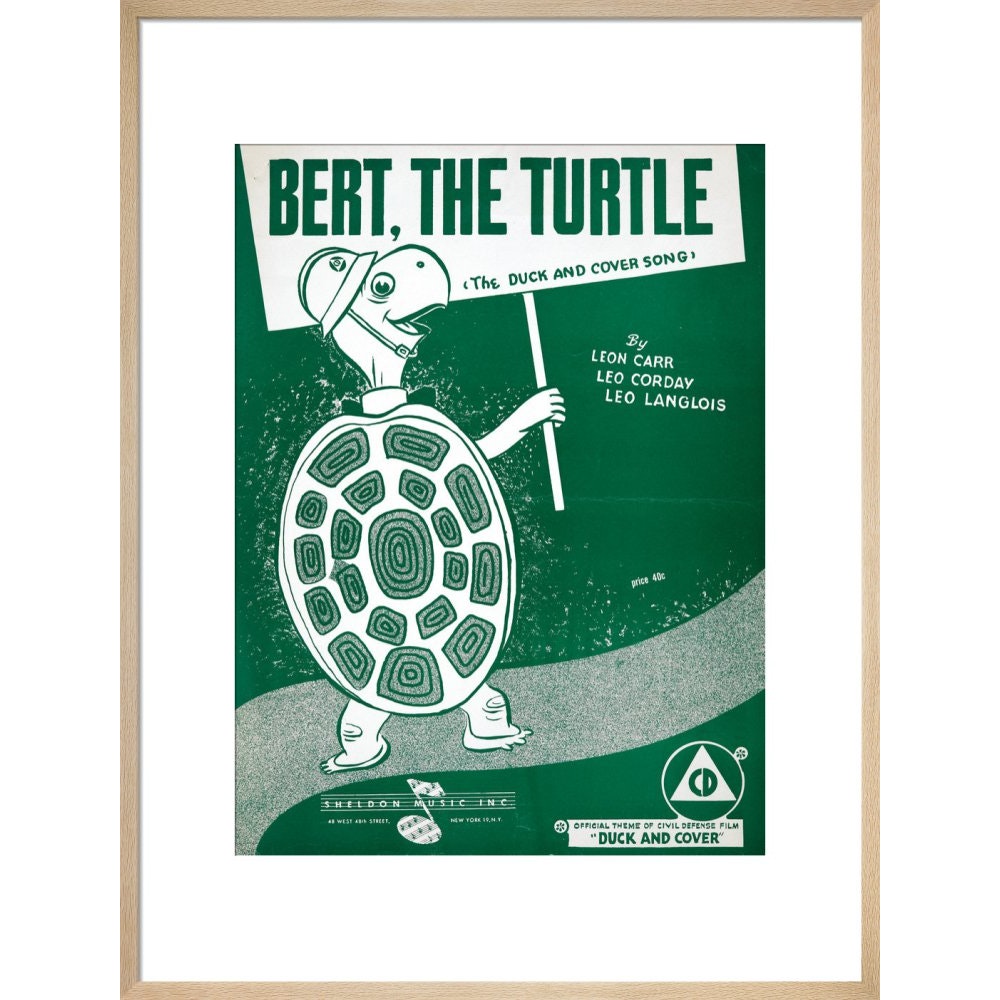 Bert, the Turtle: The Duck and Cover Song print in natural frame