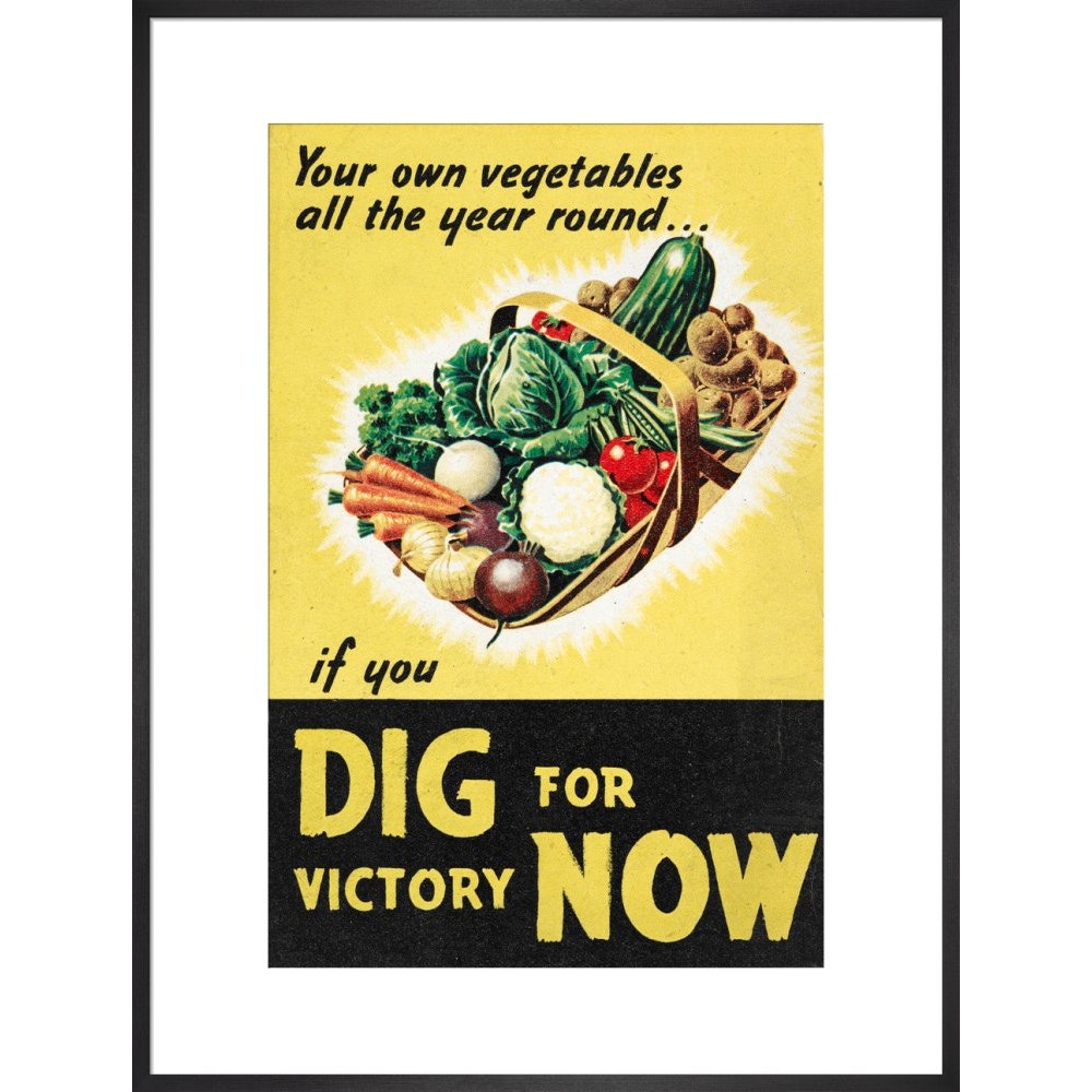 Dig for Victory Now print in black frame