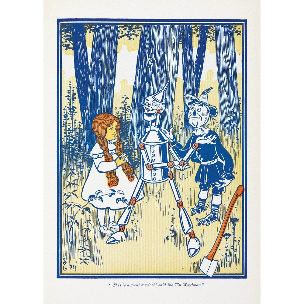 Dorothy, Tin Woodman and the Scarecrow print