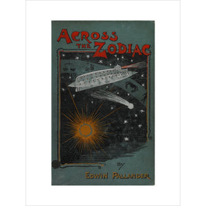 Across the Zodiac print unframed